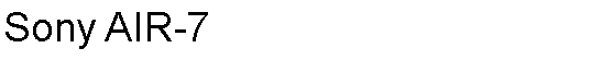 Text Box: Sony AIR-7